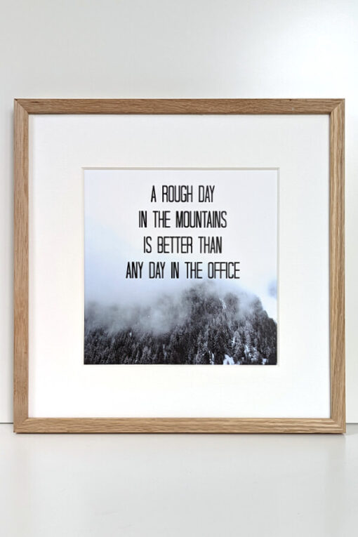 Axams a rough day in the mountains is better than any day in the office Schneeverliebt Poster