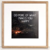 Ochsenalm Do more of what makes you happy Schneeverliebt Poster
